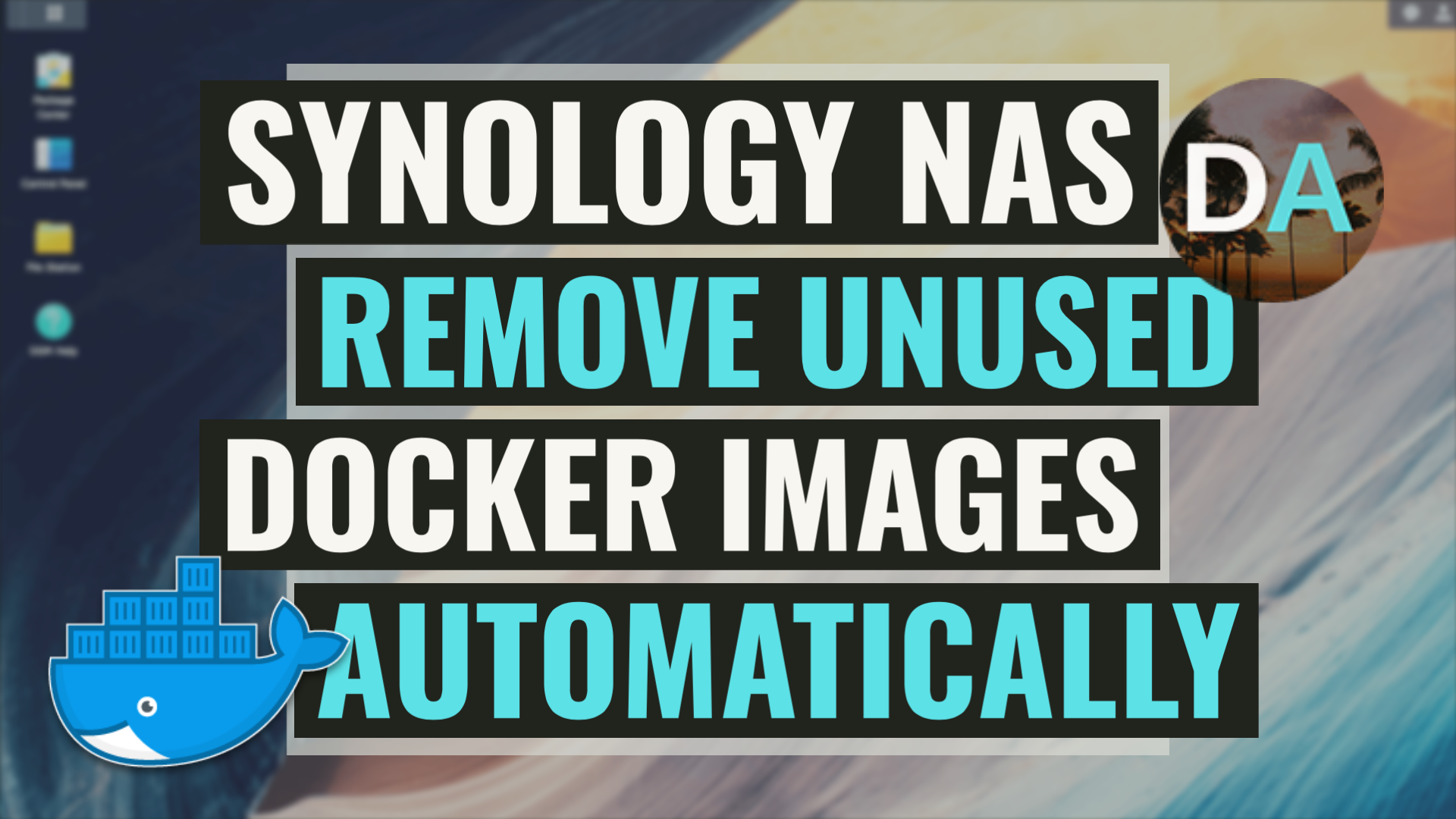 Remove Unused Docker Images Automatically from Your Synology NAS