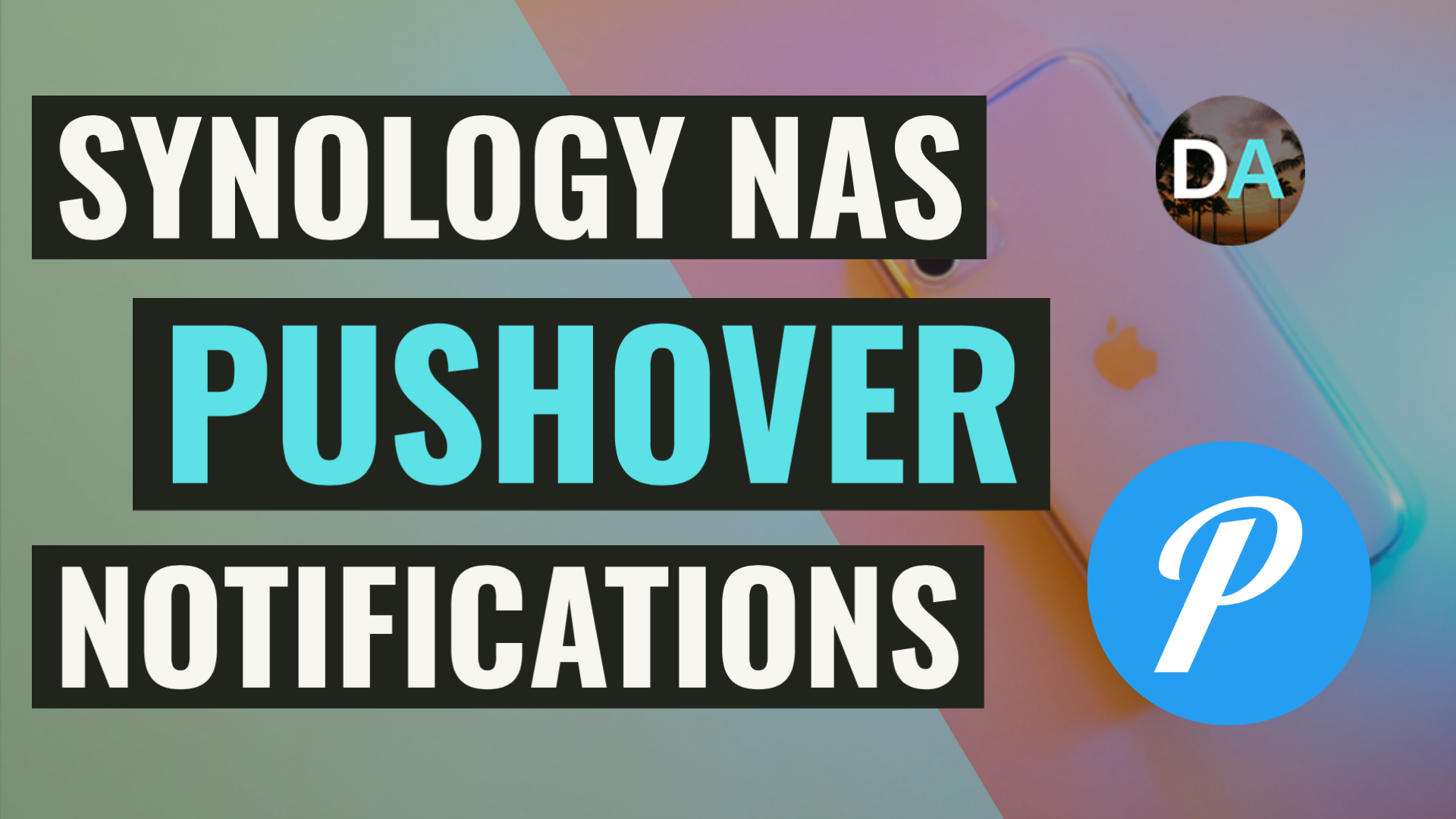 How To Enable Synology NAS Pushover Notifications