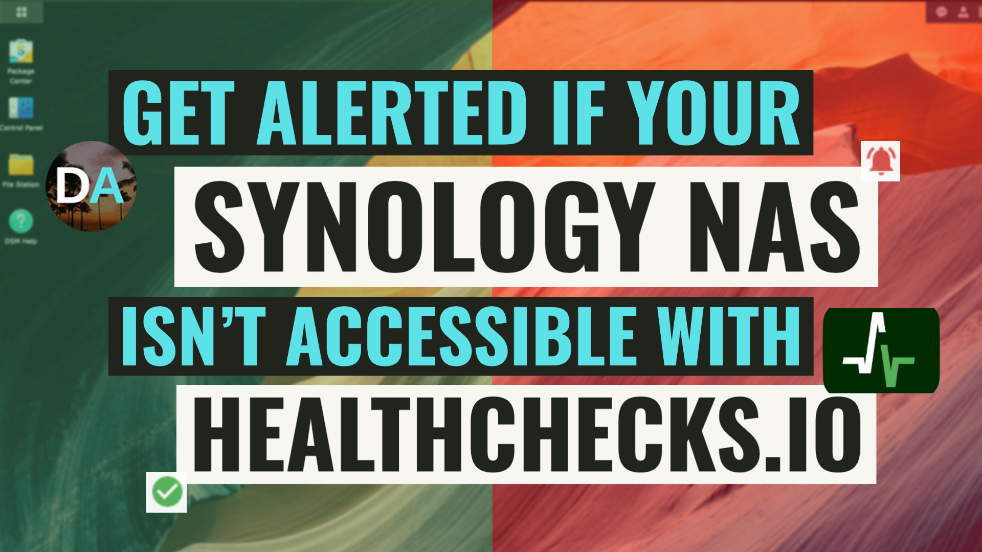 Monitor Your Synology NAS And Get Alerted If Problems Occurs With Healthchecks.io